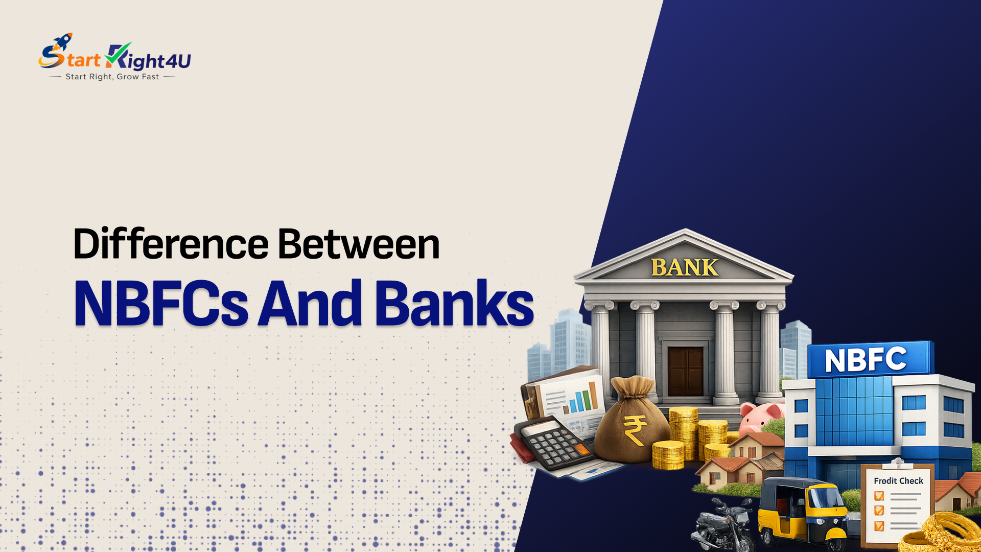 What is the Difference Between NBFCs and Banks?