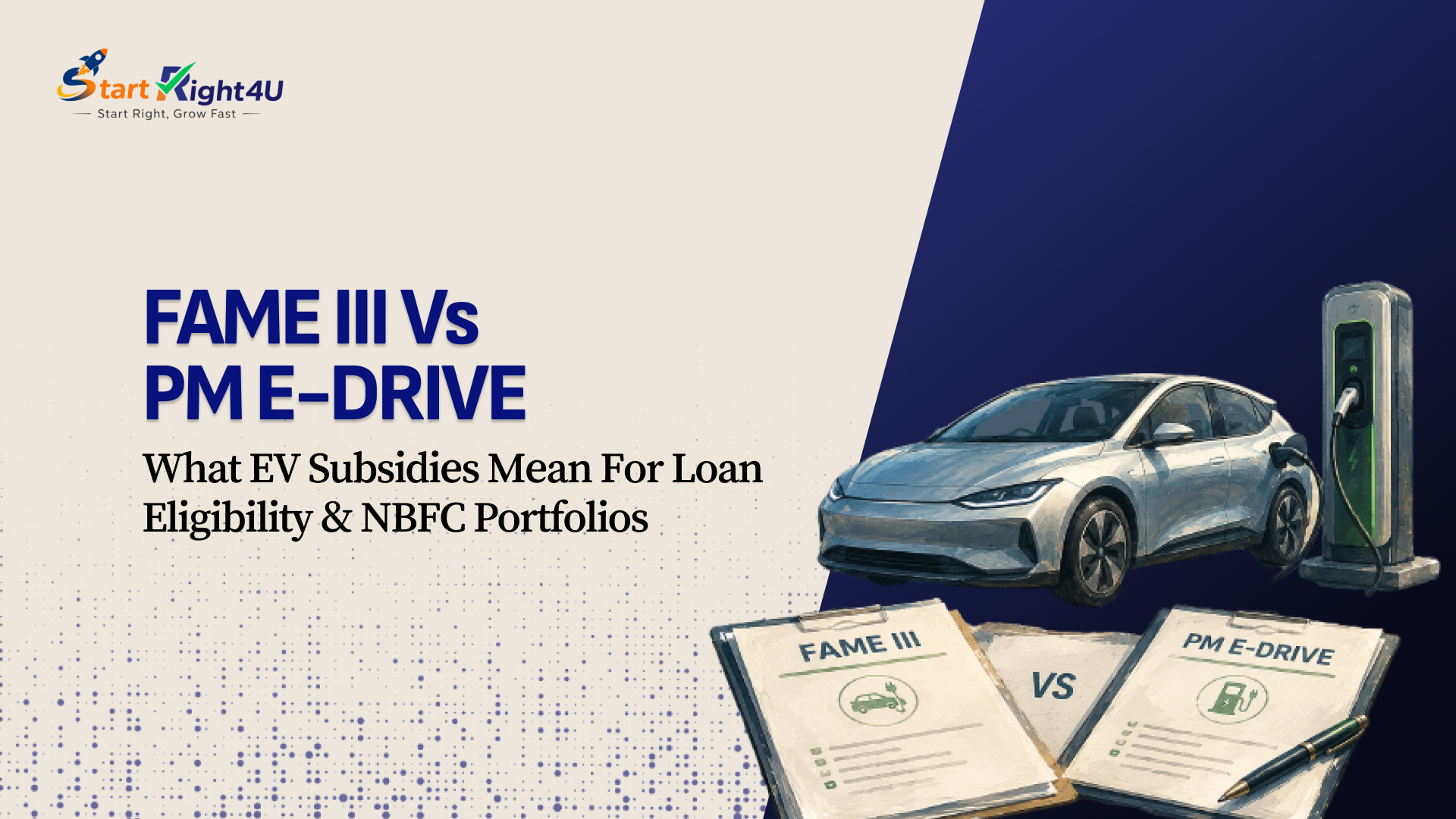 FAME III vs PM E-DRIVE: What EV Subsidies Mean for Loan Eligibility & NBFC Portfolios?