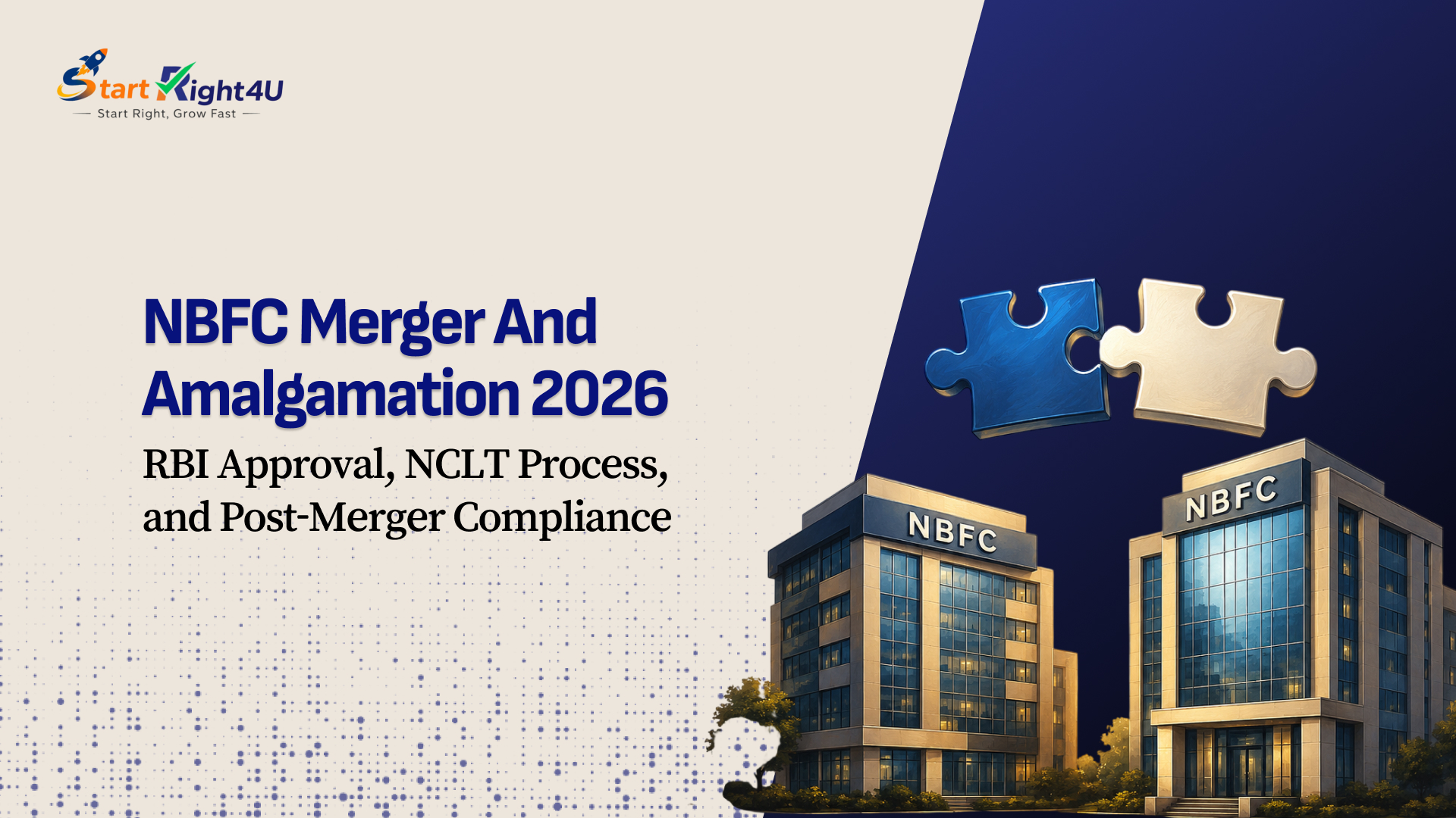 NBFC Merger and Amalgamation 2026: RBI Approval, NCLT Process, and Post-Merger Compliance