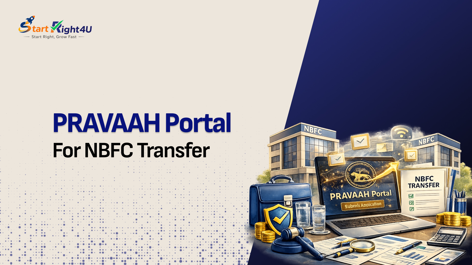 What is the PRAVAAH Portal and How Do You Apply for NBFC Transfer Through it?