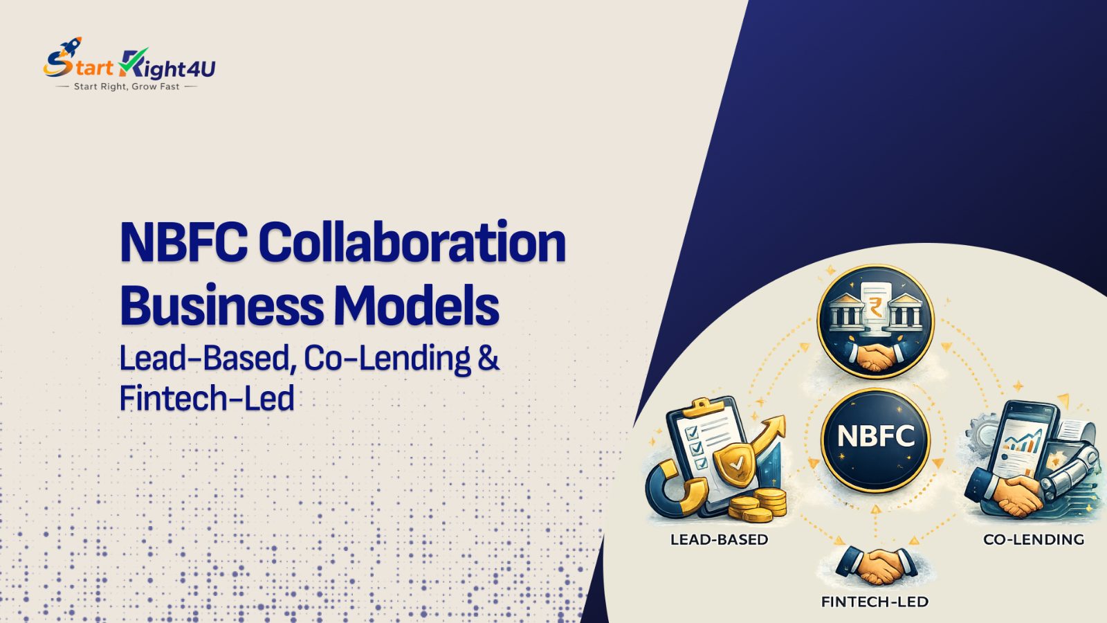 NBFC Collaboration Business Models: Lead-Based, Co-Lending & Fintech-Led